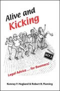 Alive and Kicking: Legal Advice...for Boomers!