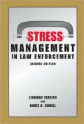 Stress Management in Law Enforcement, Second Edition