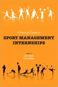 A Practical Guide to Sport Management Internships