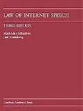 Law of Internet Speech, Third Edition