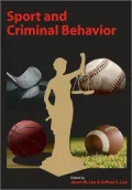 Sport and Criminal Behavior
