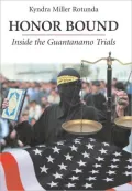 Honor Bound: Inside the Guantanamo Trials