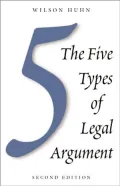 The Five Types of Legal Argument, Second Edition