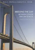 Bridging the Gap Between College and Law School: Strategies for Success