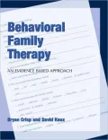 Behavioral Family Therapy: An Evidenced Based Approach by Bryan Crisp — book cover