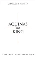 Aquinas and King: A Discourse on Civil Disobedience