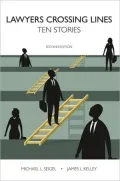 Lawyers Crossing Lines: Ten Stories