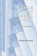 Inside the Criminal Courts