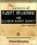 The Letters of Robert Browning and Elizabeth Barret Barrett 1845-1846 - Volume I