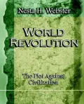 World RevolutionThe Plot Against Civilization - 1921