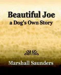 Beautiful Joe a Dog's Own Story