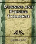 Morning and Evening Thoughts