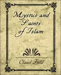 Mystics and Saints of Islam