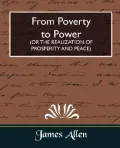 From Poverty to Power (or the Realization of Prosperity and Peace)