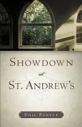 Showdown at St. Andrew's