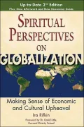 Spiritual Perspectives on Globalization: Making Sense of Economic and Cultural Upheaval