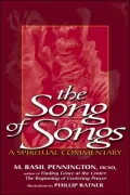 The Song of Songs: A Spiritual Commentary