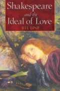 Shakespeare and the Ideal of Love