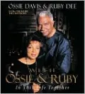 With Ossie and Ruby: In This Life Together