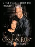 With Ossie and Ruby: In This Life Together