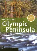 Day Hiking Olympic Peninsula National Park/Coastal Beaches/Southwest Washington