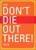 Don't Die out There!: Deck