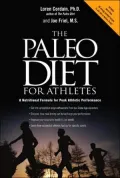 Paleo Diet for Athletes: A Nutritional Formula for Peak Athletic Performance
