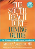 South Beach Diet Dining Guide: Your Reference Guide to Restaurants across America