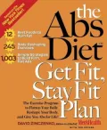 Abs Diet Get Fit Stay Fit Plan: The Exercise Program to Flatten Your Belly, Reshape Your Body, and Give You ABS for Life!