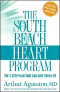 South Beach Heart Program: The 4-Step Plan That Can Save Your Life