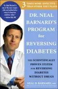 Dr. Neal Barnard's Program for Reversing Diabetes