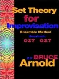 Set Theory For Improvisation Ensemble Method