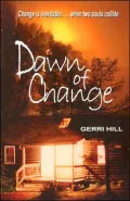Dawn of Change