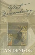 Past Remembering