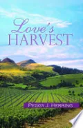 Love's Harvest