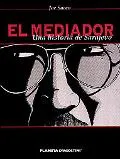 Mediador/The Fixer Una Historia De Sarajevo/A History of Sarajevo