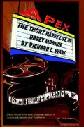 The Short Happy Life of Davey Monroe