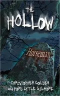 Horseman (Hollow Series #1), Vol. 1