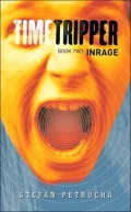 Timetripper: Inrage