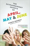 The Extraordinary Secrets of April, May, and June