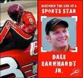 Dale Earnhardt Jr. Discover The Life Of a Sports Star II