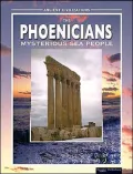 The Phoenicians: Mysterious Sea People