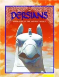 The Persians: Warriors Of The Ancient World