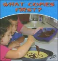 What Comes First?