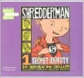 Secret Identity (Shredderman Series #1)