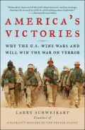 America's Victories : Why the U. S. Wins Wars and Will Win the War on Terror