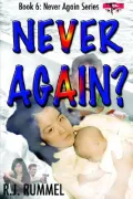 Never Again? - Never Again Series Book 6