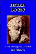 Legal Logic: A Guide for Paralegals and Law Students