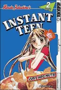 Instant Teen: Just Add Nuts