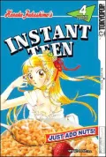 Instant Teen Vol. 4: Just Add Nuts